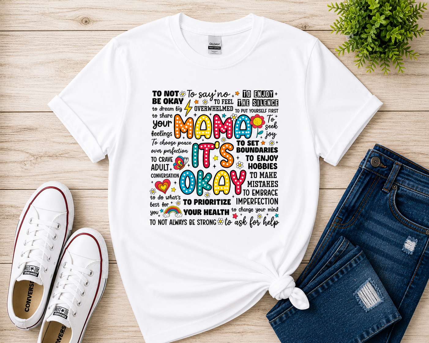 Mama It’s Okay Inspirational Graphic Tee