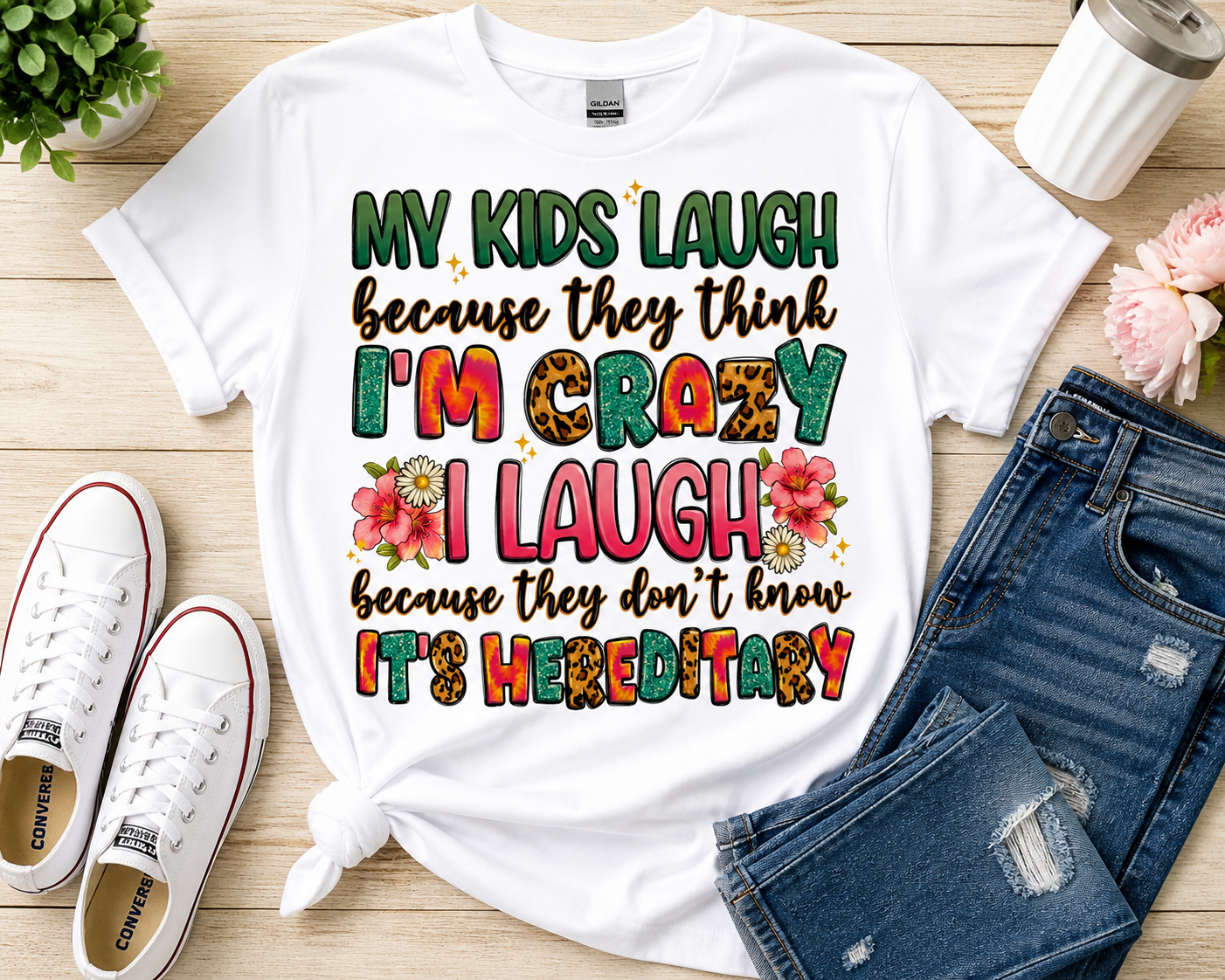 Funny Mom Shirt – “My Kids Laugh Because They Think I’m Crazy” T-Shirt | Mom Life Tee | Gift for Mom | Cute Graphic Shirt 💕